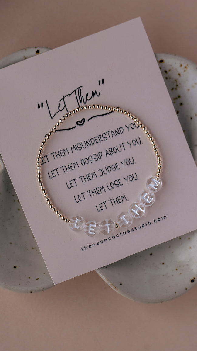 Let Them Bracelet